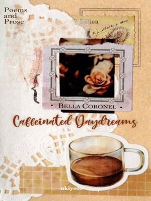 cover image of Caffeinated Daydreams